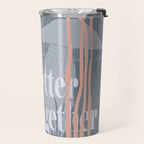 better together Travel Mug Gallery Image 2
