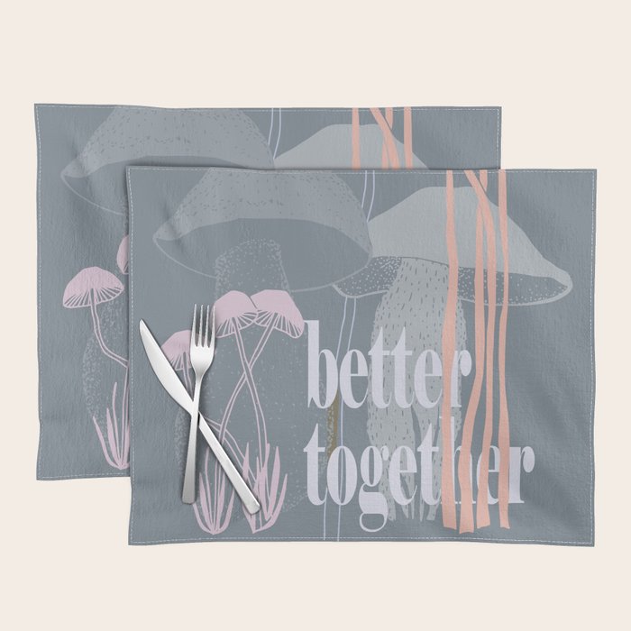 better together Placemat Gallery Image 1