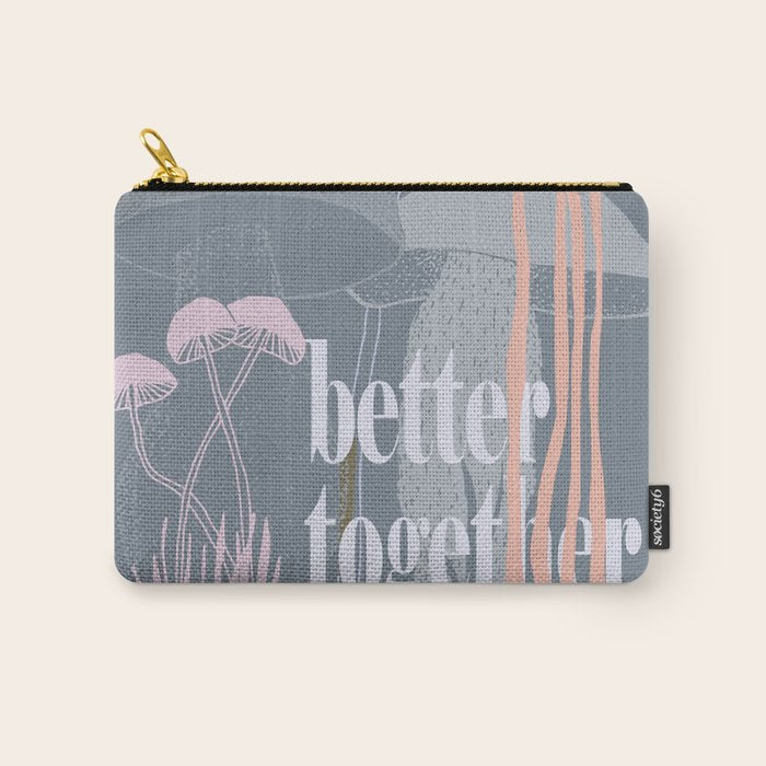 better together Carry All Pouch Gallery Image 1