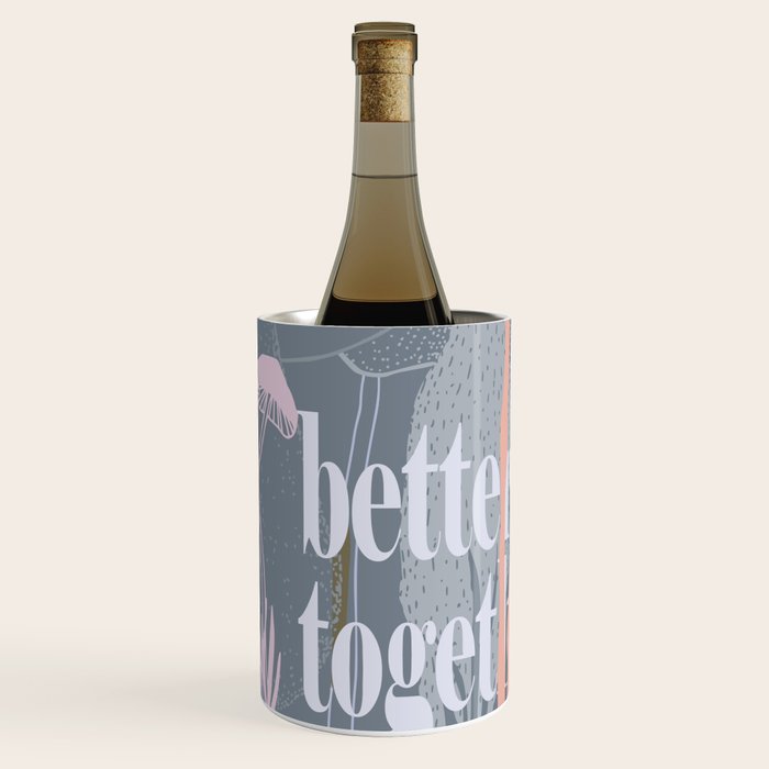 better together Wine Chiller Gallery Image 1