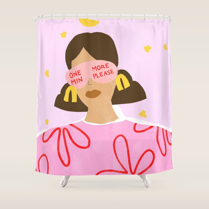 One More Minute Please Shower Curtain Gallery Image 1