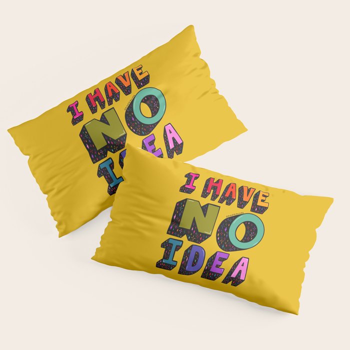 No Idea Pillow Sham Gallery Image 2