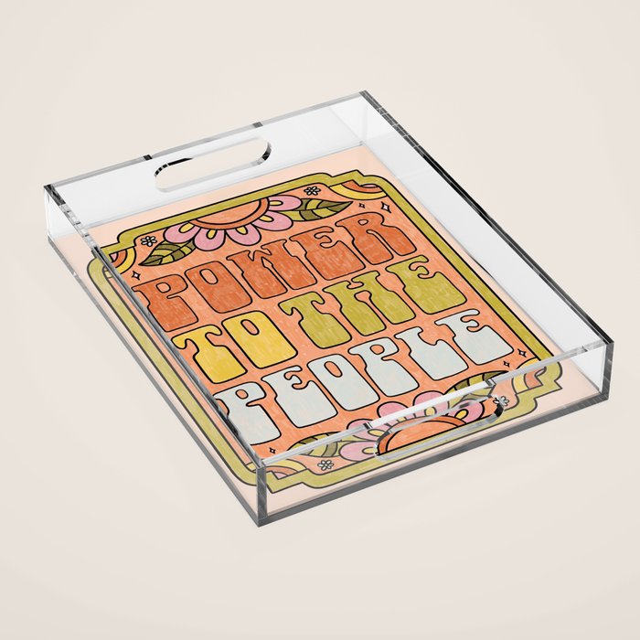 Power to the Peopl Acrylic Tray Gallery Image 1