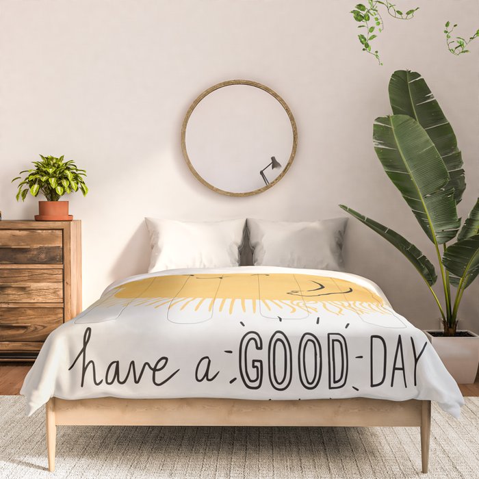 Have a good day Comforter Gallery Image 3