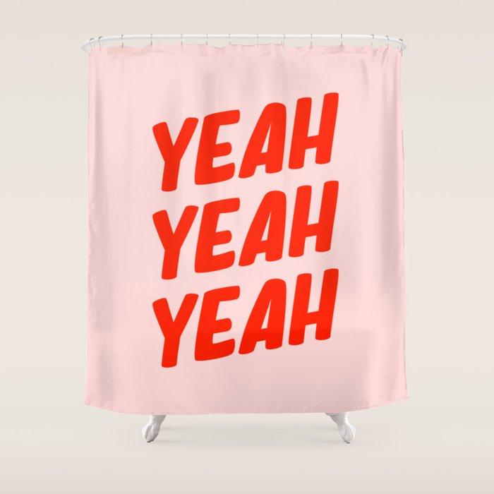 Yeah Yeah Yeah Shower Curtain Gallery Image 1