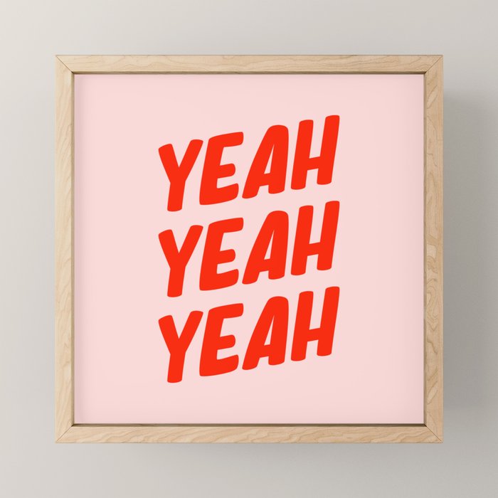 Yeah Yeah Yeah Mini Art Print Gallery Image 1