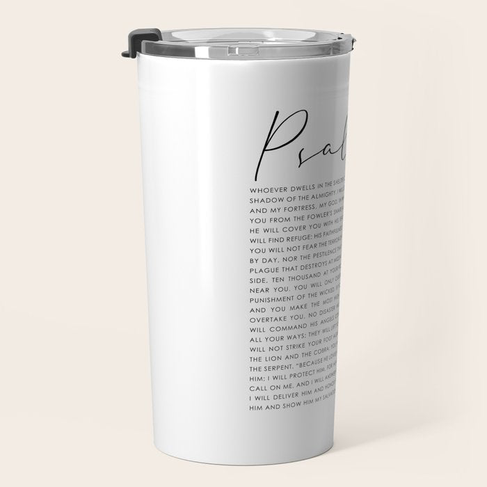 Psalm 91 Whoever dwells in the shelter of the Most High Travel Mug Gallery Image 3