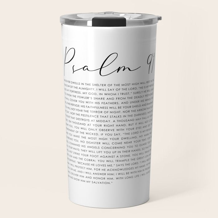 Psalm 91 Whoever dwells in the shelter of the Most High Travel Mug Gallery Image 1