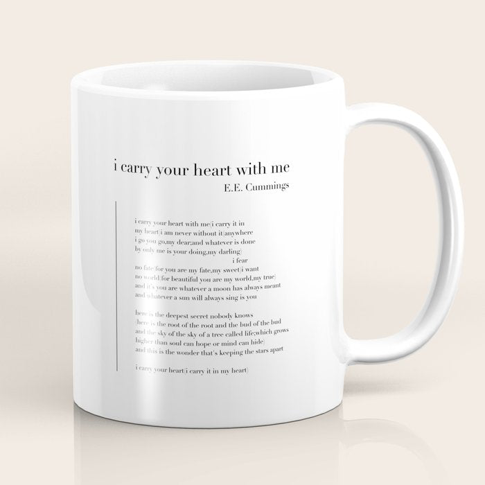 i carry your heart with me by E.E. Cummings Coffee Mug Gallery Image 1