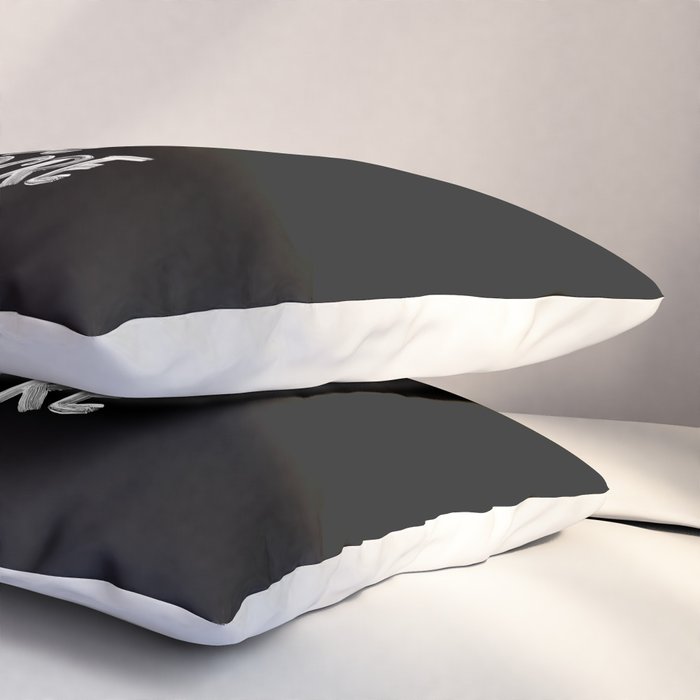 You Did Not Wake Up Today To Be Mediocre black and white monochrome typography poster design Pillow Sham Gallery Image 3