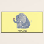 Elephant never forgets Desk Mat Gallery Image 3