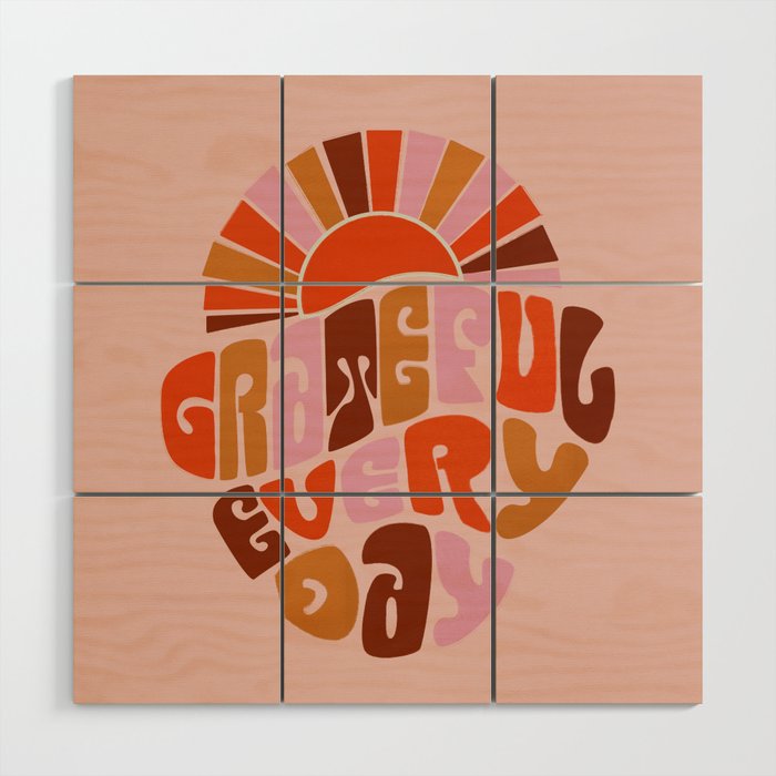 Grateful Everyday - 70s Hippie Style  Wood Wall Art Gallery Image 1