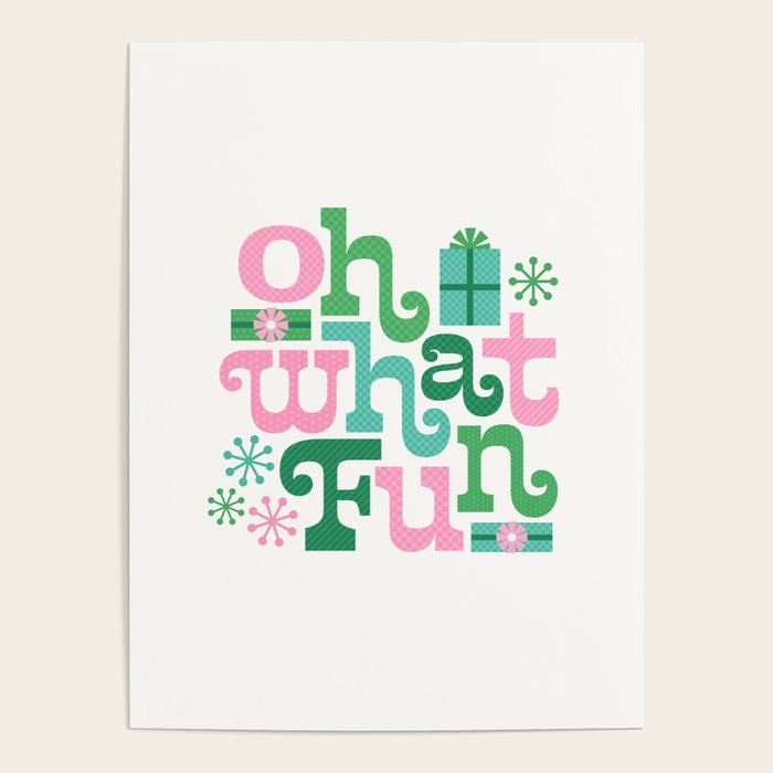 Oh What Fun - Pink and Green Poster Gallery Image 4