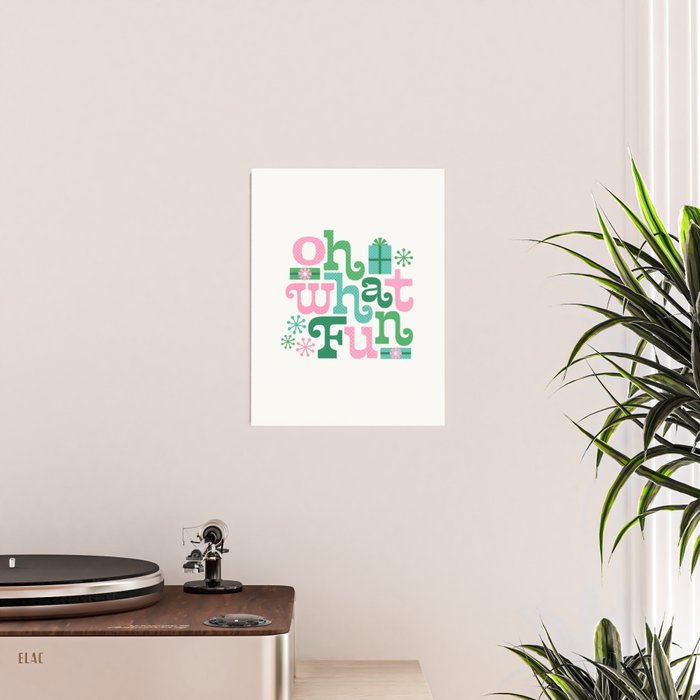 Oh What Fun - Pink and Green Poster Gallery Image 2