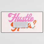 Hustle Hard Desk Mat Gallery Image 1
