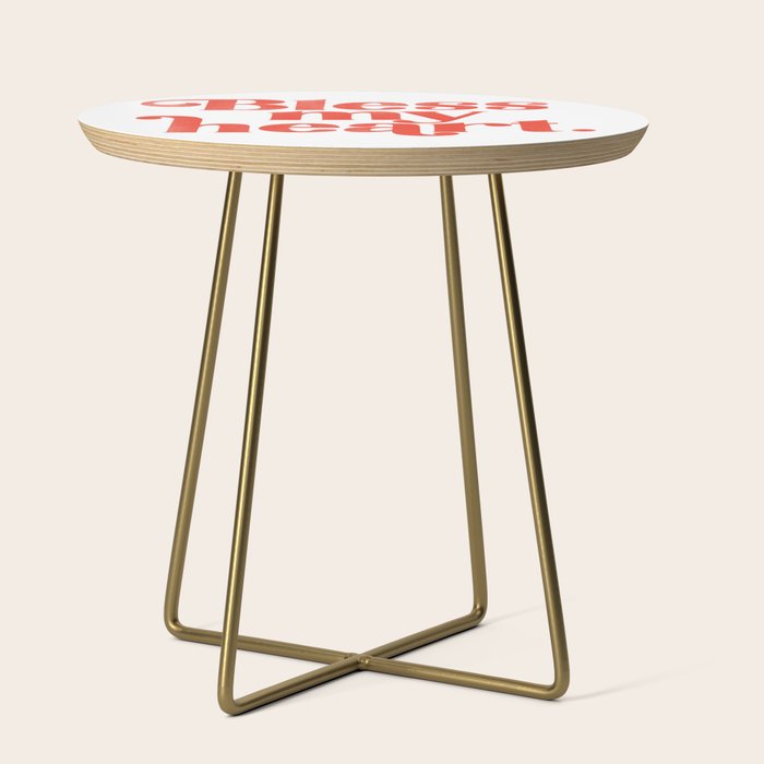 "Bless My Heart" Funny & Cute Red Typography Design Side Table Gallery Image 1