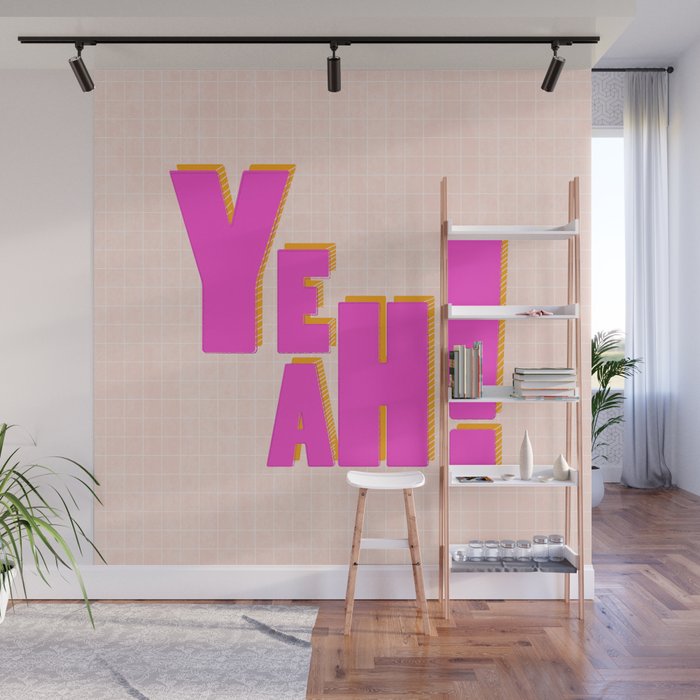 YEAH! Wall Mural Gallery Image 1
