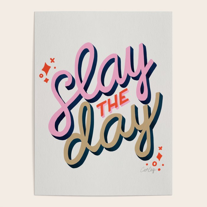 Slay the Day - Coral & Pink Poster Gallery Image 1