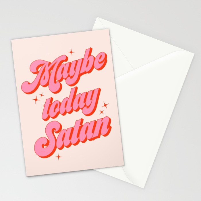 Maybe today Satan? Stationery Card Gallery Image 2