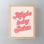 Maybe today Satan? Mini Art Print Gallery Image 1