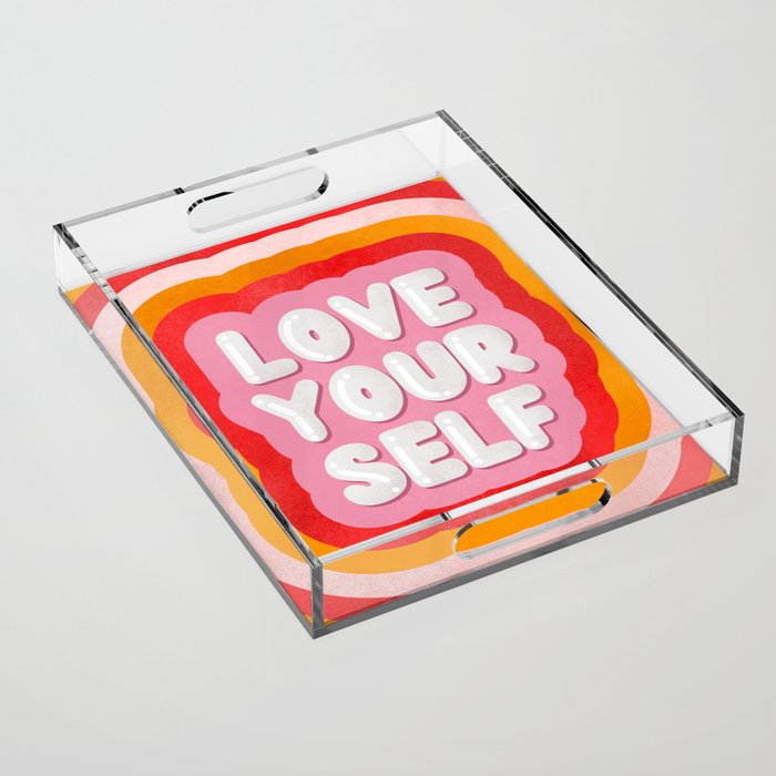 Love Yourself retro type Acrylic Tray Gallery Image 1