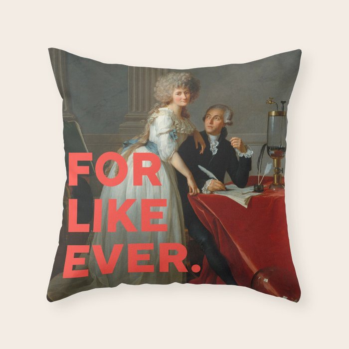For Like Ever Throw Pillow Gallery Image 6