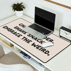 Funny and Weird Family Love Quote Desk Mat Gallery Image 2