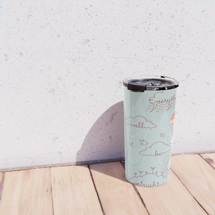 Everything will be alright Travel Mug Gallery Image 4