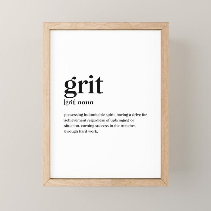 Grit Definition Mini Art Print Gallery Image 1
