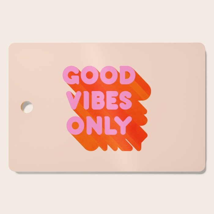Good Vibes Only - Neon Colors Cutting Board Gallery Image 1