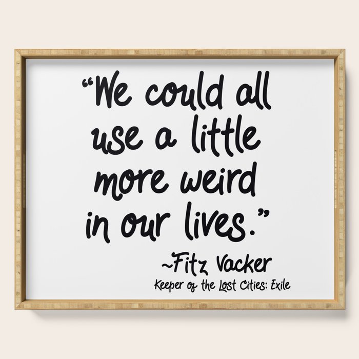 Fan-favorite Fitz Quote Serving Tray Gallery Image 1