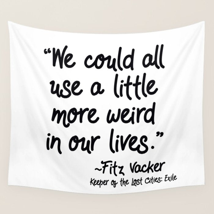 Fan-favorite Fitz Quote Wall Tapestry Gallery Image 1