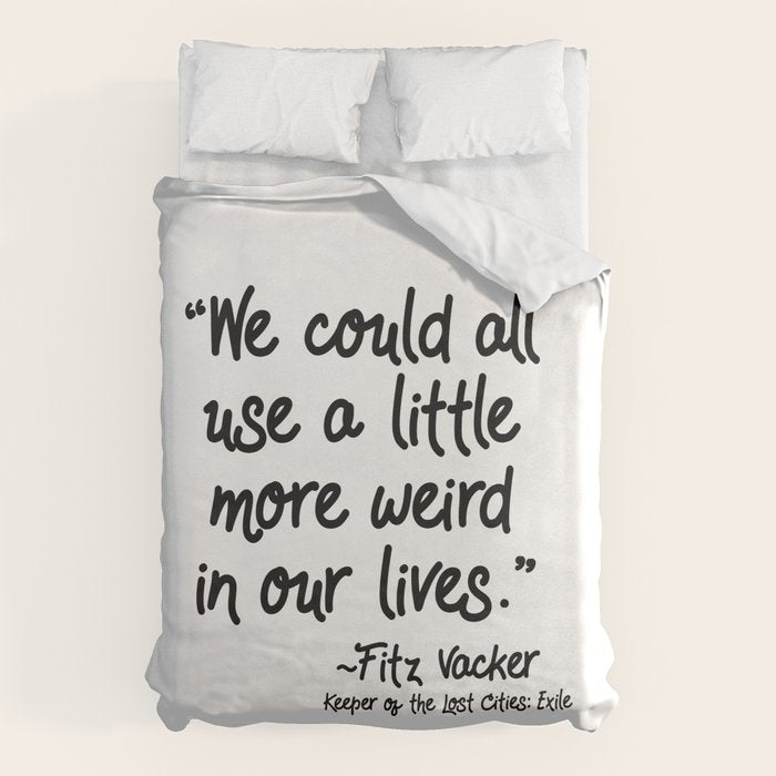 Fan-favorite Fitz Quote Duvet Cover Gallery Image 6