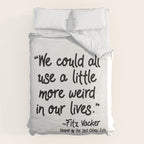 Fan-favorite Fitz Quote Duvet Cover Gallery Image 6