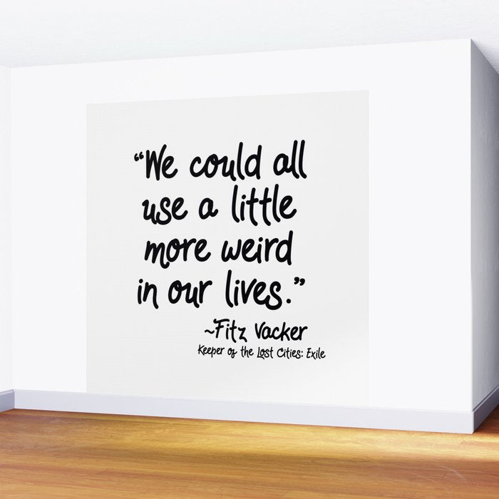 Fan-favorite Fitz Quote Wall Mural Gallery Image 2