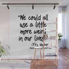 Fan-favorite Fitz Quote Wall Mural Gallery Image 1