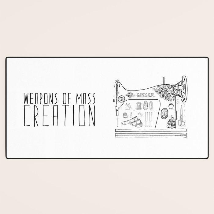 Weapons Of Mass Creation - Sewing Desk Mat Gallery Image 3