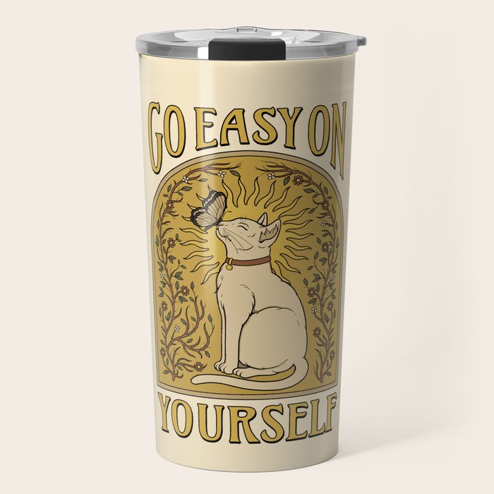 Go Easy On Yourself Travel Mug