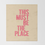 This Must Be The Place Throw Blanket Gallery Image 2