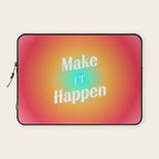Make It Happen Gradient Laptop Sleeve Gallery Image 1