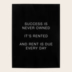 Success is never owned Poster Gallery Image 4