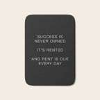 Success is never owned Bath Mat Gallery Image 1