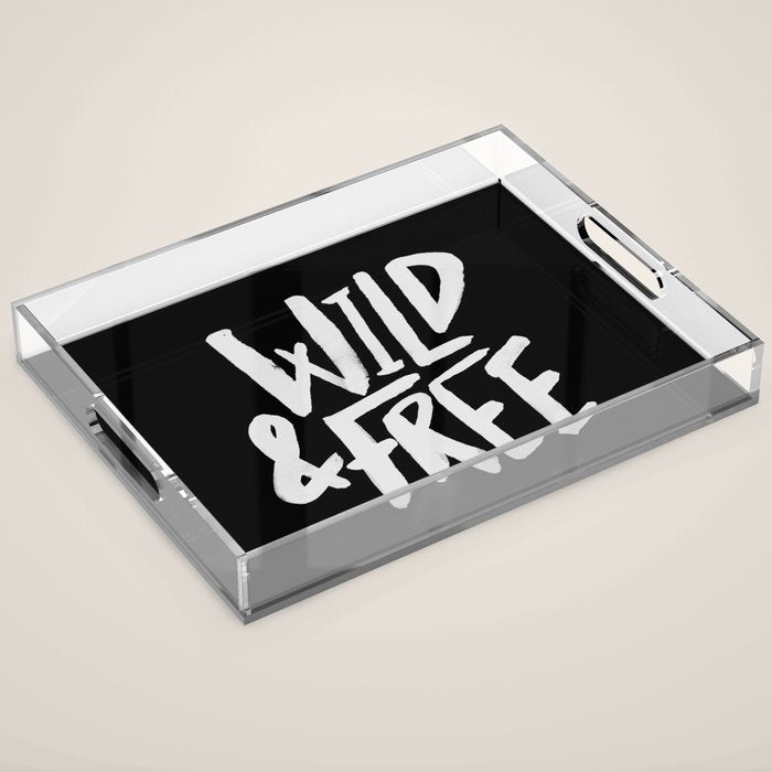Wild and Free II Acrylic Tray Gallery Image 1