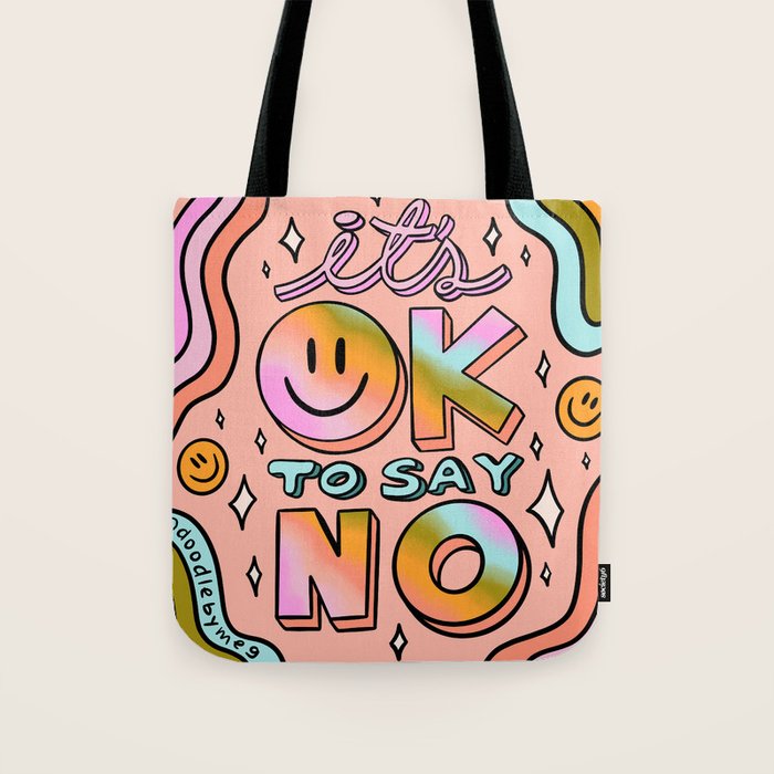 Ok to Say No Tote Bag Gallery Image 1