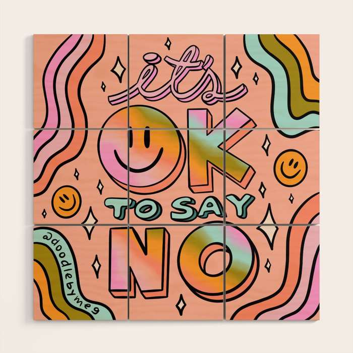 Ok to Say No Wood Wall Art Gallery Image 1