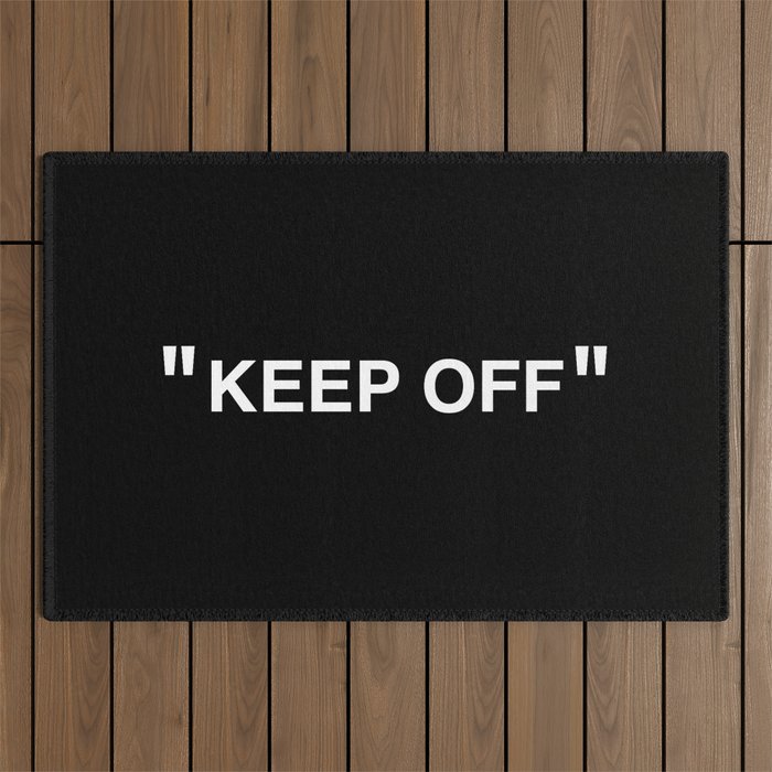 "KEEP OFF" Dark Edition Outdoor Rug Gallery Image 1