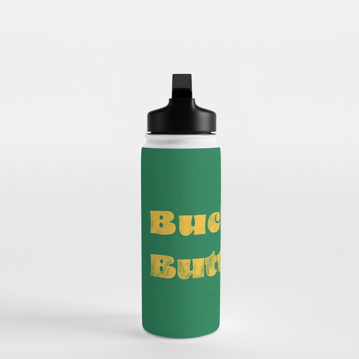 Buckle Up Buttercup Water Bottle Gallery Image 3