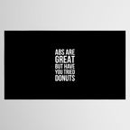 Abs Are Great But Have You Tried Donuts (Black) Tablecloth Gallery Image 2