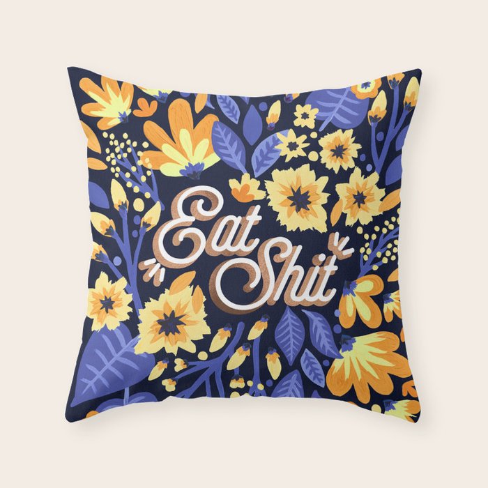 Eat Shit - Yellow & Slate Throw Pillow Gallery Image 1