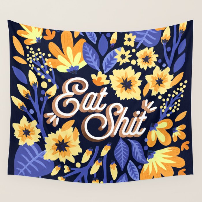 Eat Shit - Yellow & Slate Wall Tapestry Gallery Image 1